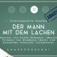 Der Mann mit dem Lachen 3