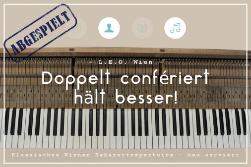 Doppelt confériert hält besser! 6