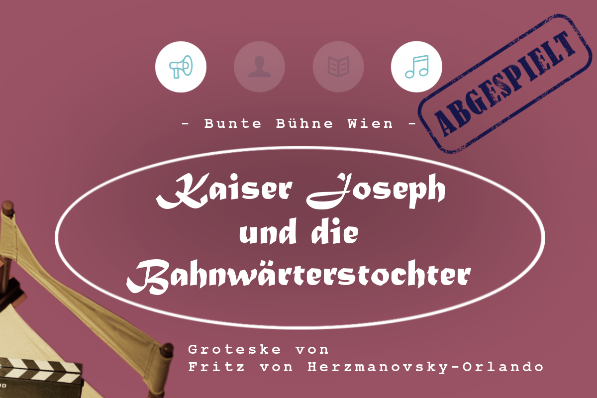 Kaiser Joseph und die Bahnwärterstochter 3