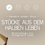 Stücke aus dem halben Leben 2