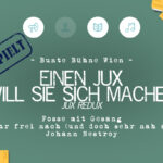 Einen Jux will sie sich machen - Jux redux 2
