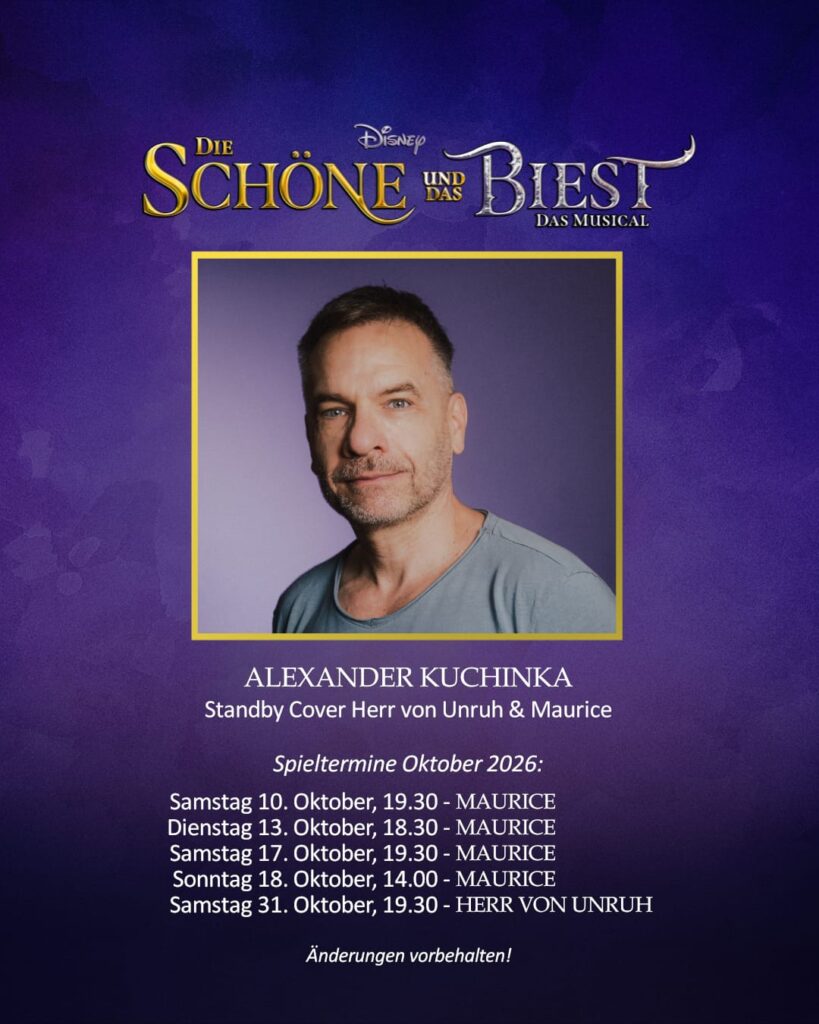 Die Schöne und das Biest - Termine von Alexander Kuchinka