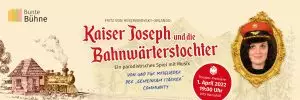 Kaiser Joseph und die Bahnwärterstochter 6
