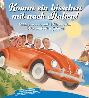 Komm ein bisschen mit nach Italien 6
